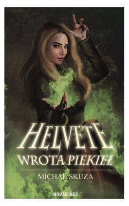 Helvete Wrota piekieł - Michał Skuza - Ebook - 978-83-8083-962-5