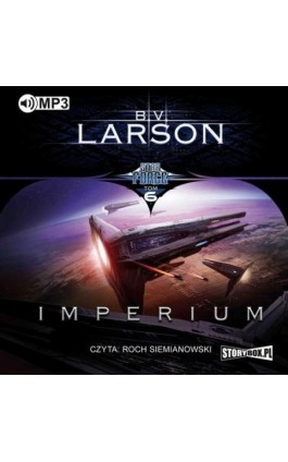 Star Force. Tom 6. Imperium - B.V. Larson - Audiobook - 978-83-8146-254-9