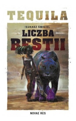 Tequila Liczba Bestii - Łukasz Śmigiel - Ebook - 978-83-8147-085-8