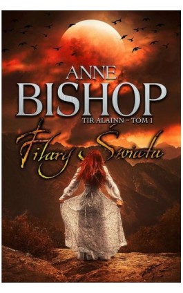 Filary świata - Anne Bishop - Ebook - 978-83-62577-85-9