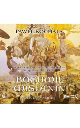 Bogumił Wiślanin - Paweł Rochala - Audiobook - 978-83-8146-429-1