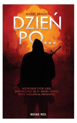 Dzień po... - Marek Braun - Ebook - 978-83-8147-345-3