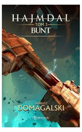 Hajmdal. Tom 3. Bunt - Dariusz Domagalski - Ebook - 978-83-66375-00-0