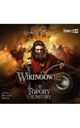 Wikingowie. Tom 3. Topory i sejmitary - Radosław Lewandowski - Audiobook - 978-83-8146-818-3