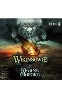 Wikingowie. Tom 4. Kraina Proroka - Radosław Lewandowski - Audiobook - 978-83-8146-820-6