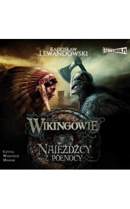 Wikingowie. Tom 2. Najeźdźcy z Północy - Radosław Lewandowski - Audiobook - 978-83-8146-757-5