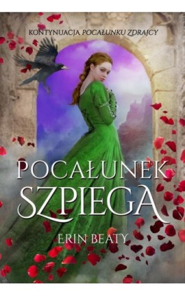 Pocałunek szpiega - Erin Beaty - Ebook - 978-83-7686-743-4