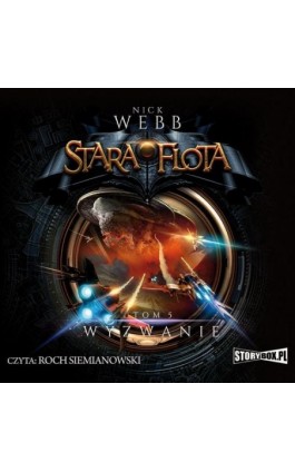 Stara Flota. Tom 5. Wyzwanie - Nick Webb - Audiobook - 978-83-8146-951-7