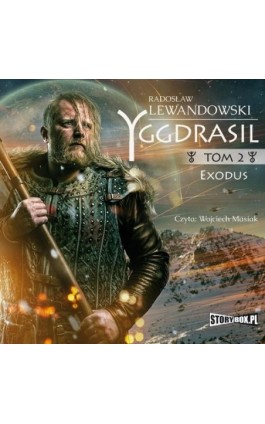 Yggdrasil. Tom 2. Exodus - Radosław Lewandowski - Audiobook - 978-83-8194-006-1