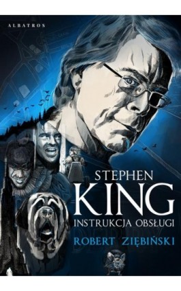 Stephen King. Instrukcja obsługi - Robert Ziębiński - Ebook - 978-83-8125-542-4