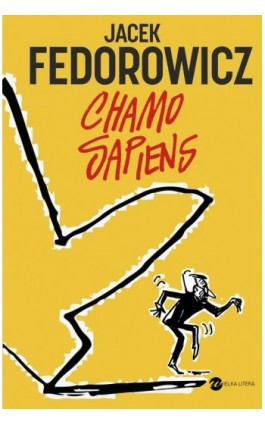 Chamo sapiens - Jacek Fedorowicz - Ebook - 978-83-8032-276-9