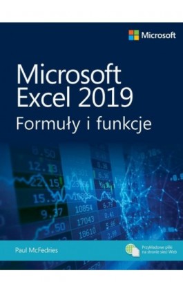 Microsoft Excel 2019: Formuły i funkcje - Paul McFedries - Ebook - 978-83-7541-432-5