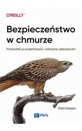 Bezpieczeństwo w chmurze - Chris Dotson - Ebook - 978-83-01-21121-9