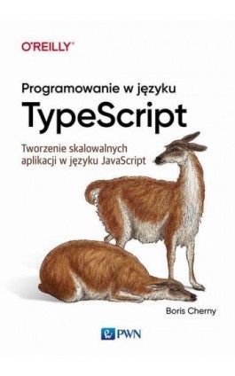 Programowanie w języku TypeScript - Boris Cherny - Ebook - 978-83-01-21122-6