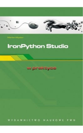 IronPython Studio - Marian Mysior - Ebook - 978-83-01-20445-7