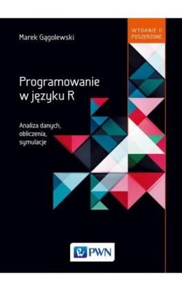 Programowanie w języku R. - Marek Gągolewski - Ebook - 978-83-011-8939-6