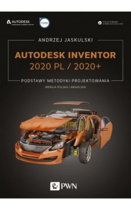 Autodesk Inventor 2020 PL / 2020+ - Andrzej Jaskulski - Ebook - 978-83-01-20649-9