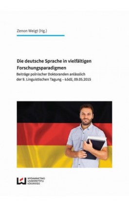 Die deutsche Sprache in vielfältigen Forschungsparadigmen - Ebook - 978-83-8088-064-1