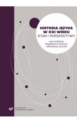 Historia języka w XXI wieku. Stan i perspektywy - Ebook - 978-83-226-3138-6