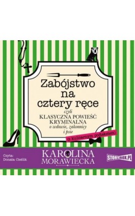 Zabójstwo na cztery ręce - Karolina Morawiecka - Audiobook - 978-83-8194-308-6