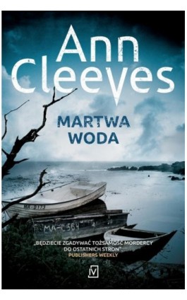 Martwa woda - Ann Cleeves - Ebook - 9788366381964