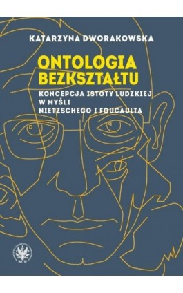 Ontologia bezkształtu - Katarzyna Dworakowska - Ebook - 978-83-235-2522-6