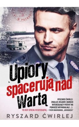 Upiory spacerują nad Wartą - Ryszard Ćwirlej - Ebook - 978-83-287-1248-5