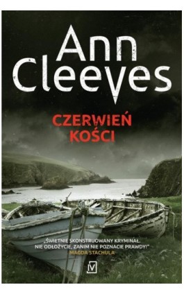 Czerwień kości - Ann Cleeves - Ebook - 978-83-7976-136-4