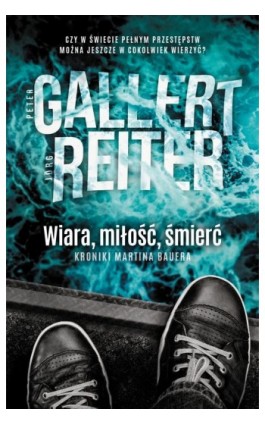 Wiara miłość śmierć - Peter Gallert - Ebook - 978-83-62577-83-5