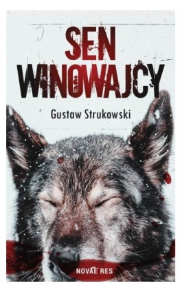 Sen winowajcy - Gustaw Strukowski - Ebook - 978-83-8147-592-1