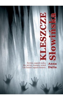 Kleszcze - Anna Dalia Słowińska - Ebook - 978-83-8166-019-8