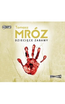 Dziecięce zabawy - Tomasz Mróz - Audiobook - 978-83-8146-433-8