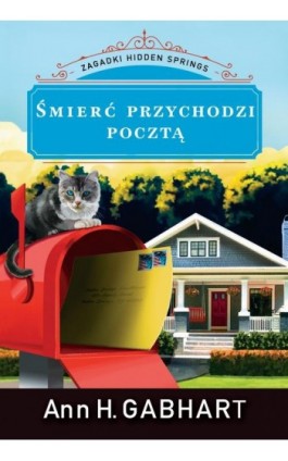 Śmierć przychodzi pocztą - Ann H. Gabhart - Ebook - 978-83-662-9704-3