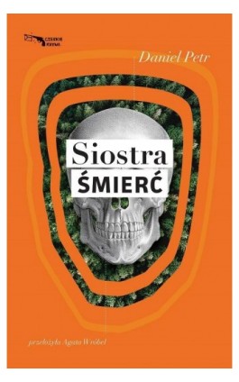 Siostra Śmierć - Daniel Petr - Ebook - 978-83-65707-24-6