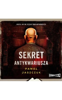 Sekret antykwariusza - Paweł Jaszczuk - Audiobook - 978-83-8194-191-4