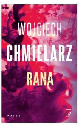 Rana - Wojciech Chmielarz - Ebook - 978-83-663-3505-9