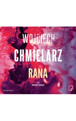 Rana - Wojciech Chmielarz - Audiobook - 978-83-66335-52-3