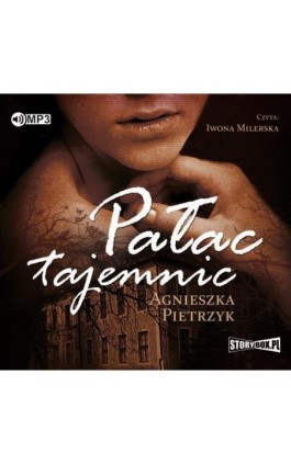 Pałac tajemnic - Agnieszka Pietrzyk - Audiobook - 978-83-65983-66-4