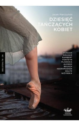 Dziesięć tańczących kobiet - Jacek Marczyński - Ebook - 978-83-64980-22-0