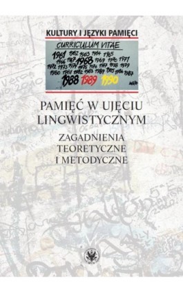 Pamięć w ujęciu lingwistycznym - Ebook - 978-83-235-3007-7