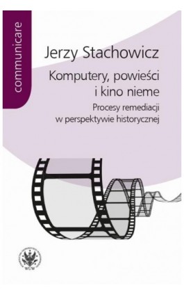 Komputery, powieści i kino nieme - Jerzy Stachowicz - Ebook - 978-83-235-3328-3