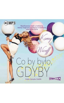 Co by było gdyby - Kamy Wicoff - Audiobook - 978-83-8146-274-7