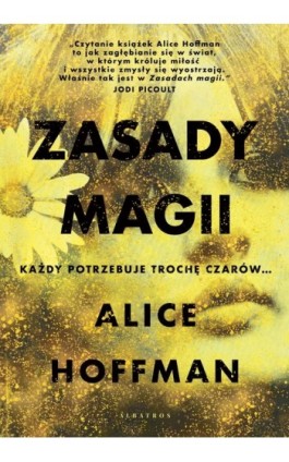 Zasady magii - Alice Hoffman - Ebook - 978-83-8125-809-8