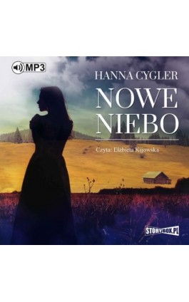 Nowe niebo - Hanna Cygler - Audiobook - 978-83-8146-360-7
