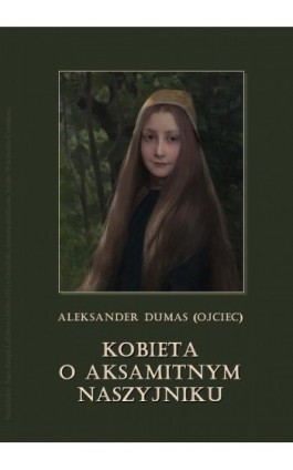 Kobieta o aksamitnym naszyjniku - Aleksander Dumas - Audiobook - 978-83-7950-765-8