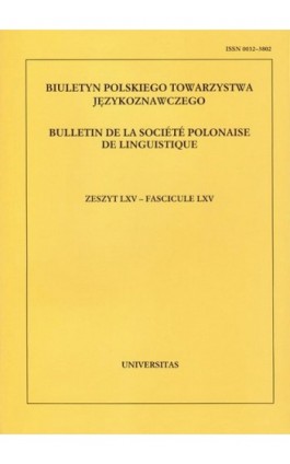 Biuletyn Polskiego Towarzystwa Językoznawczego. Zeszyt LXV - Ebook