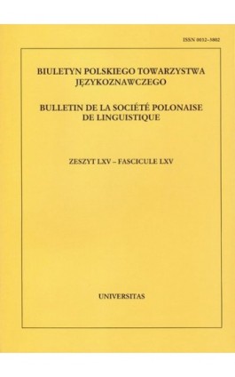 Biuletyn Polskiego Towarzystwa Językoznawczego. Zeszyt LXV - Ebook