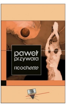 Ricochette - Paweł Przywara - Ebook - 978-83-66180-19-2