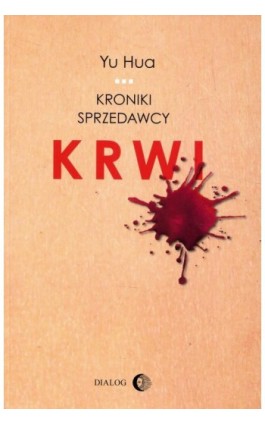 Kroniki sprzedawcy krwi - Yu Hua - Ebook - 978-83-8002-783-1