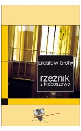 Rzeźnik z Niebuszewa - Jarosław Błahy - Ebook - 978-83-66180-15-4